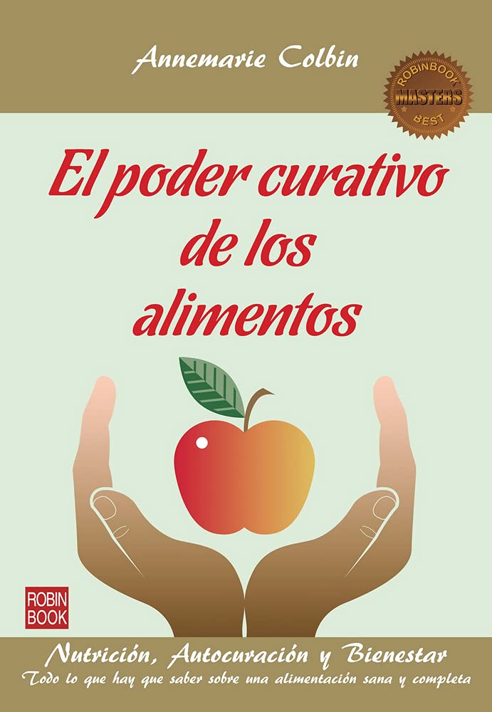 Healing Power of Foods: Nutrition, Self-Healing and Wellness (Masters/Health) (Spanish Edition) - Discover Natural Remedies for Digestive Health, Immunity Boost & Holistic Living