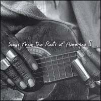 Authentic American Folk Music Album - Songs from the Roots of America Vol. 2 | Traditional Roots Music Collection for Relaxation, Road Trips & Cultural Exploration