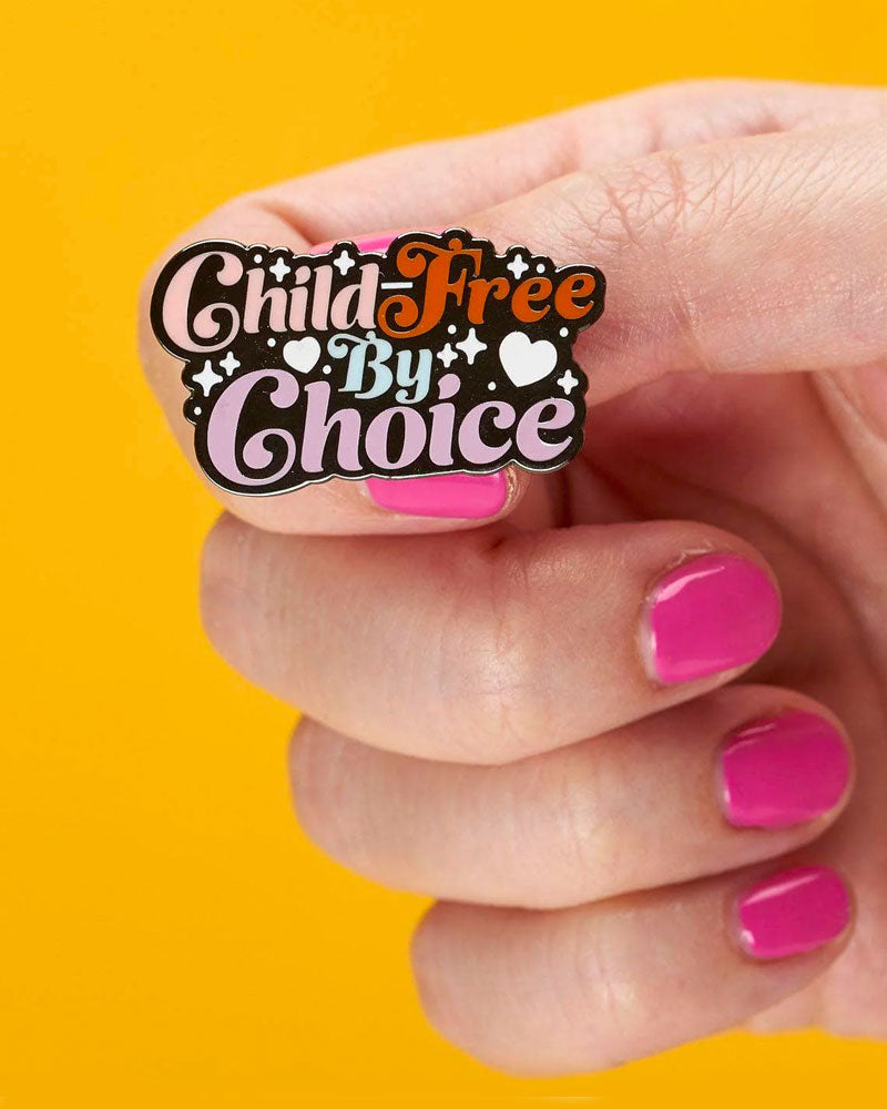 Child Free By Choice Pin - Enamel Lapel Pin for Pro-Choice Advocates - Perfect for Jackets, Bags & Accessories