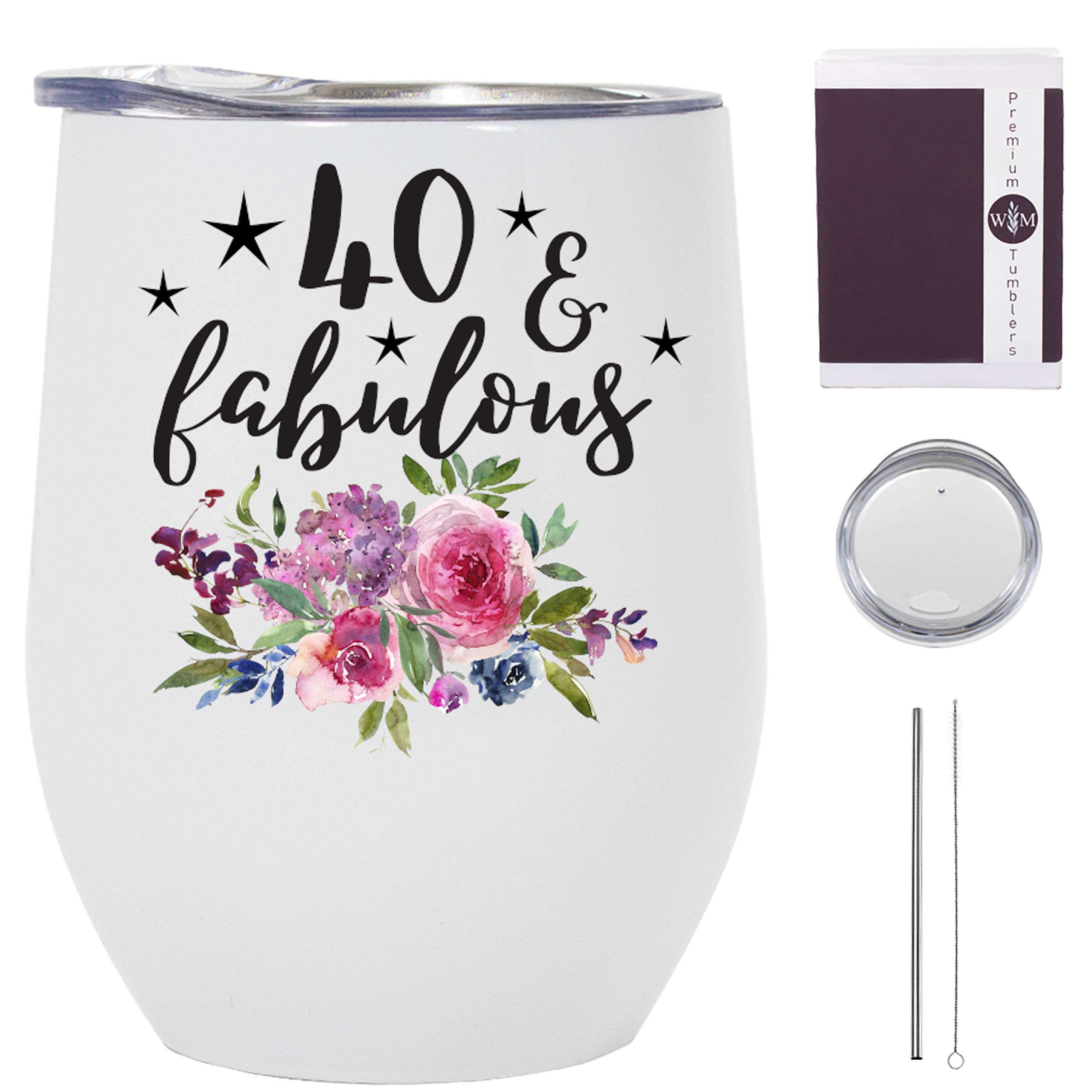 40 & Fabulous 12oz Stainless Steel Wine Tumbler with Straw - Dishwasher Safe 40th Birthday Gift - Made in USA - Perfect for Parties, Celebrations & Everyday Use