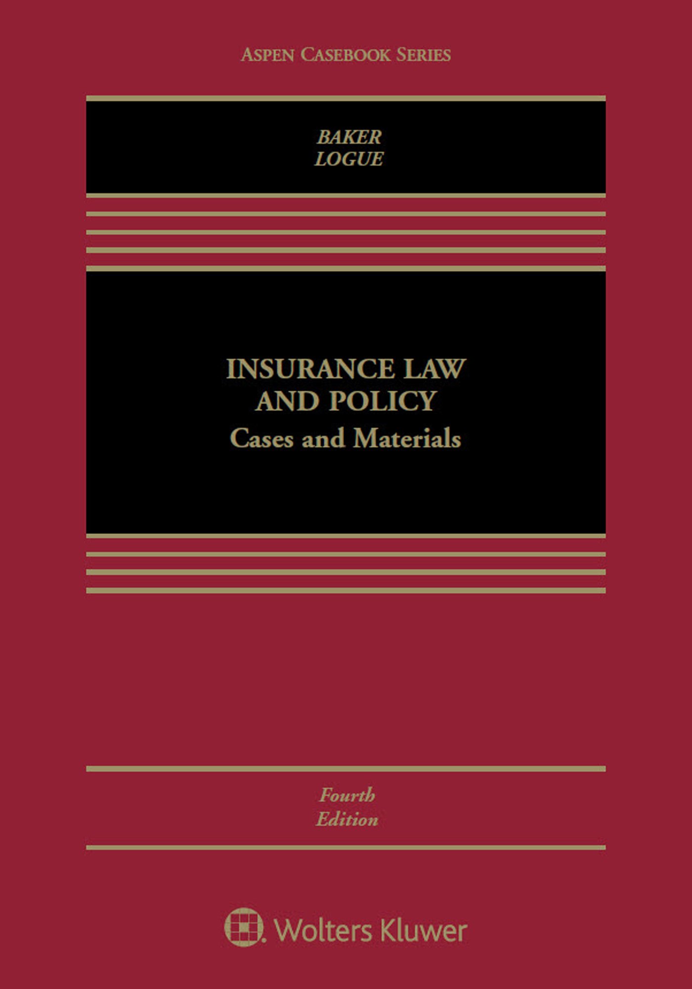 Insurance Law and Policy: Cases and Materials (Aspen Casebook) - Essential Textbook for Law Students & Legal Professionals | Study Guide for Insurance Law Courses & Bar Exam Prep