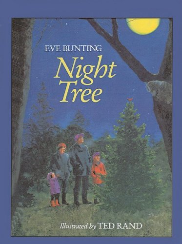 By Eve Bunting Night Tree Hardcover Book - Perfect for Family Storytime, Christmas Traditions & Holiday Reading