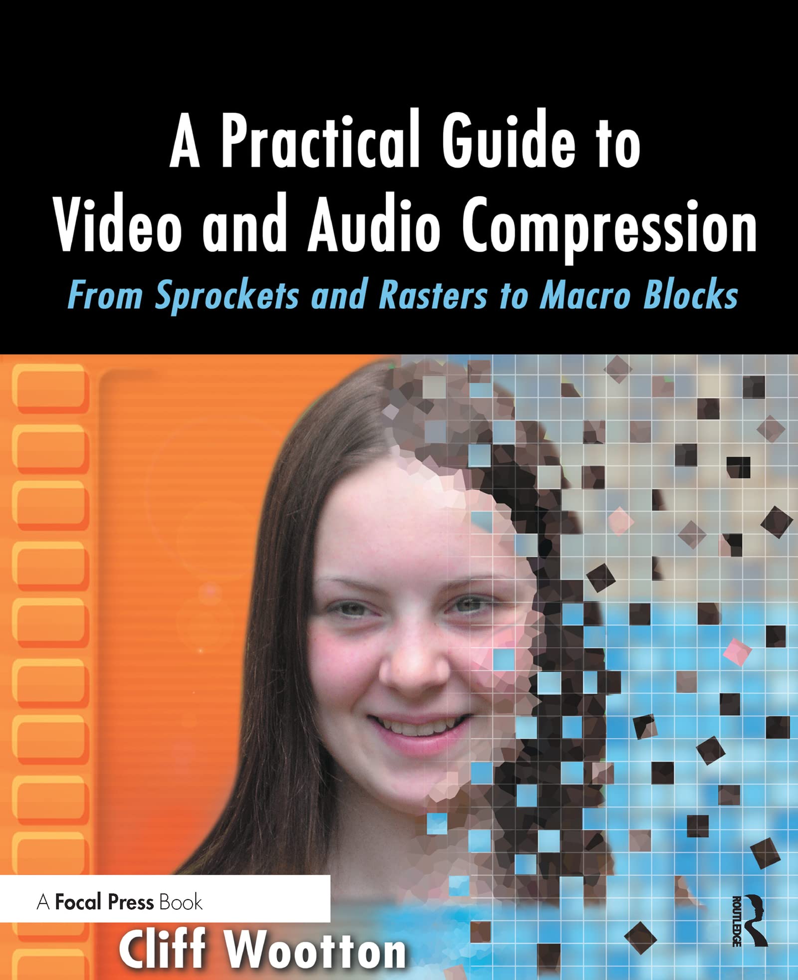 Best Video and Audio Compression Guide - From Sprockets to Macro Blocks for Streaming & Digital Media | SEO Optimized