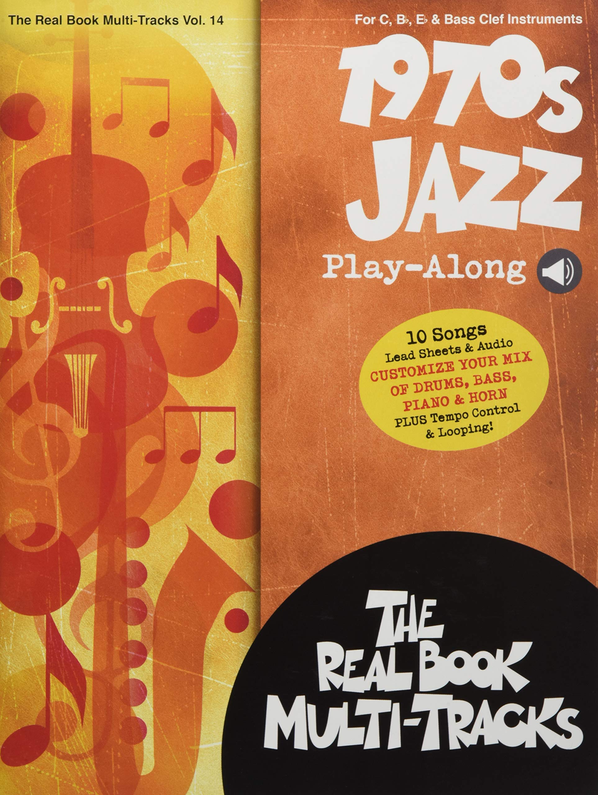 1970s Jazz Play-Along Real Book Multi-Tracks Series Volume 14: Book with Online Audio - Perfect for Jazz Musicians & Students - Practice & Perform with Professional Backing Tracks