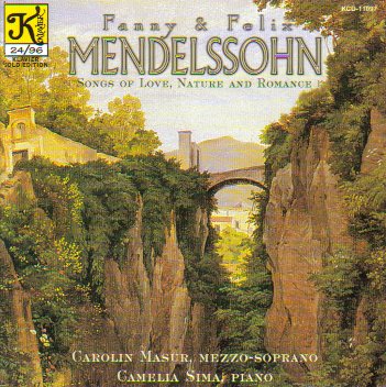 Fanny & Felix Mendelssohn: Romantic Songs of Love and Nature - Perfect for Classical Music Lovers, Relaxation & Romantic Evenings