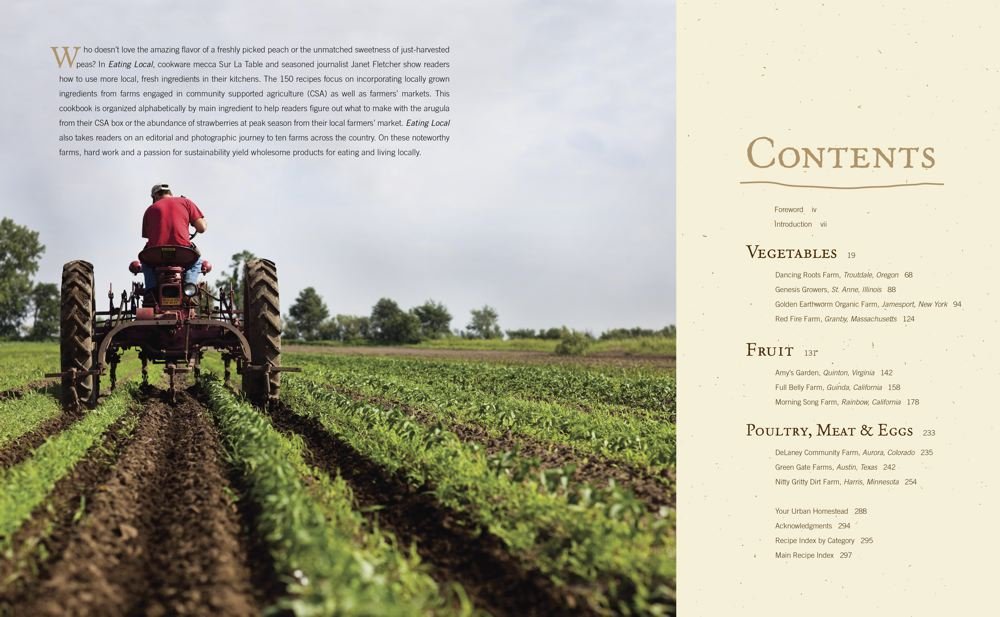Eating Local: The Cookbook Inspired by America's Farmers - Farm-to-Table Recipes for Sustainable Home Cooking & Gifting