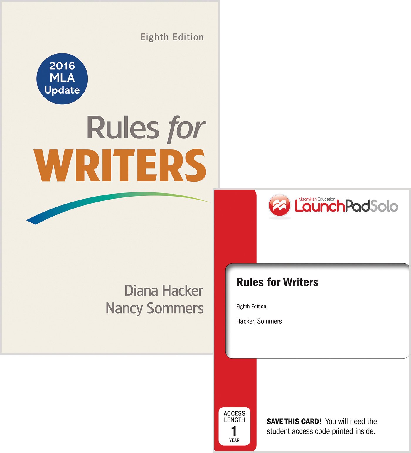 Rules for Writers 8th Edition with 2016 MLA Update & LaunchPad Solo Access (12 Months) - Essential Writing Guide for College Students & Academic Writing