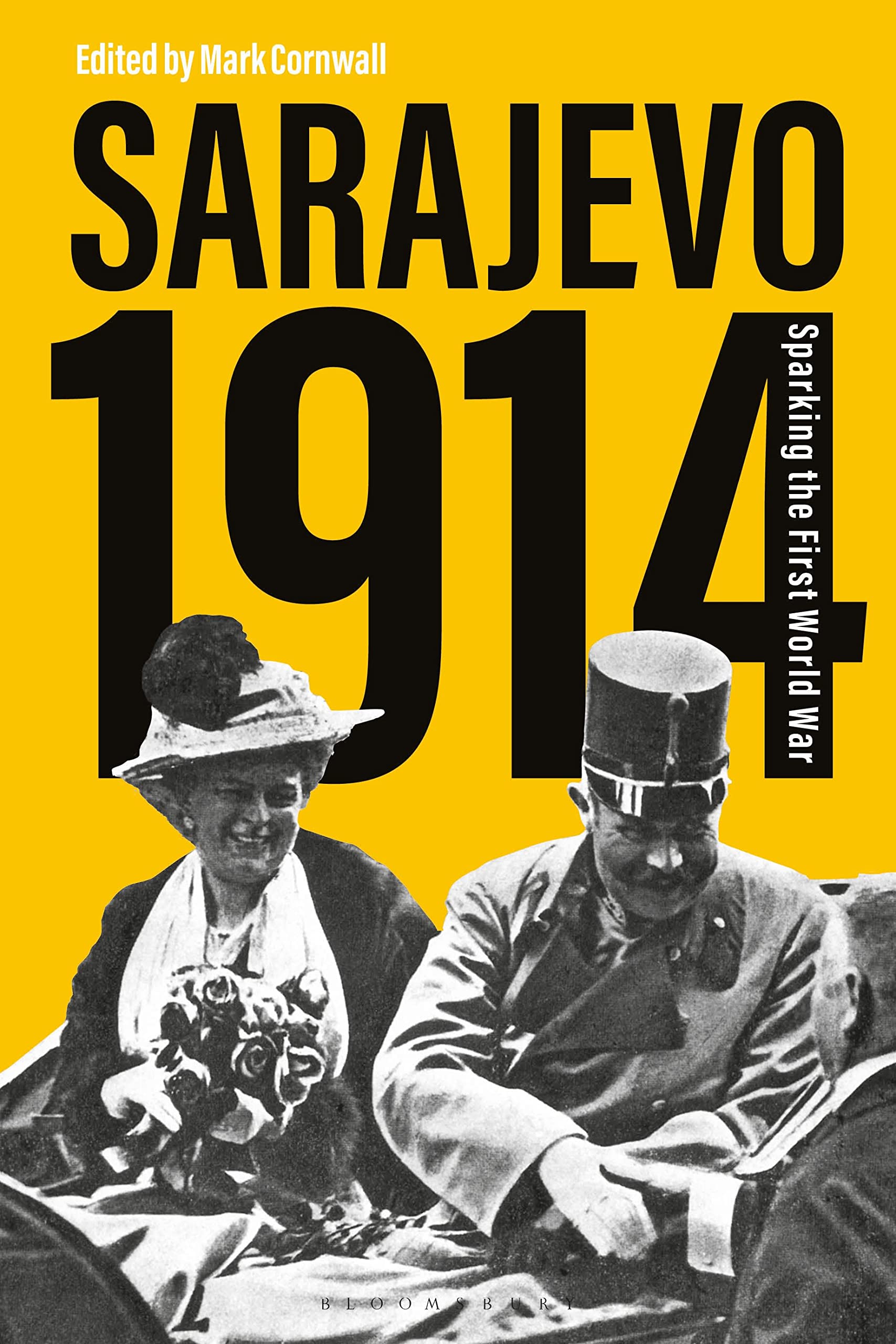 Sarajevo 1914: The Assassination That Started World War I | Historical Books for WWI Enthusiasts & History Students