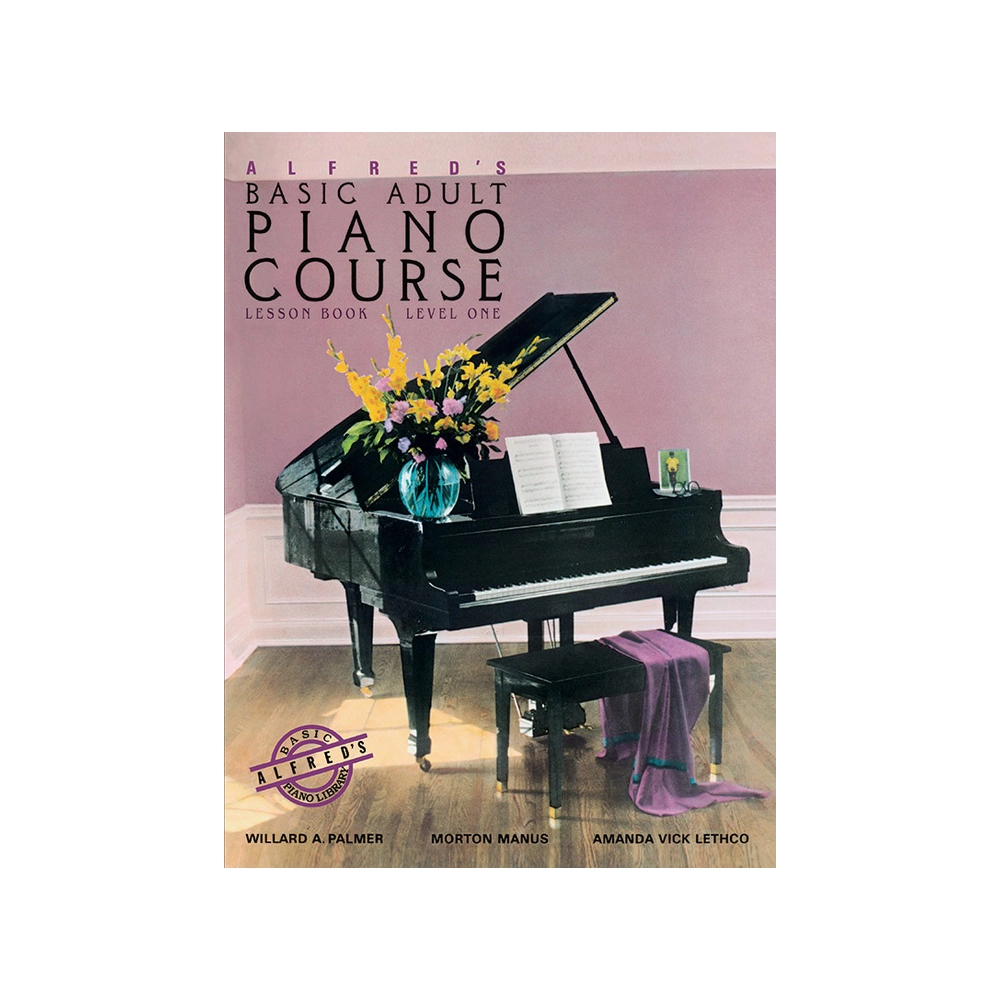 Alfred's Basic Adult Piano Course: Lesson Book 1 for Beginners - Learn Piano at Home with Step-by-Step Lessons & Sheet Music | Perfect for Self-Study, Adult Learners & Music Enthusiasts