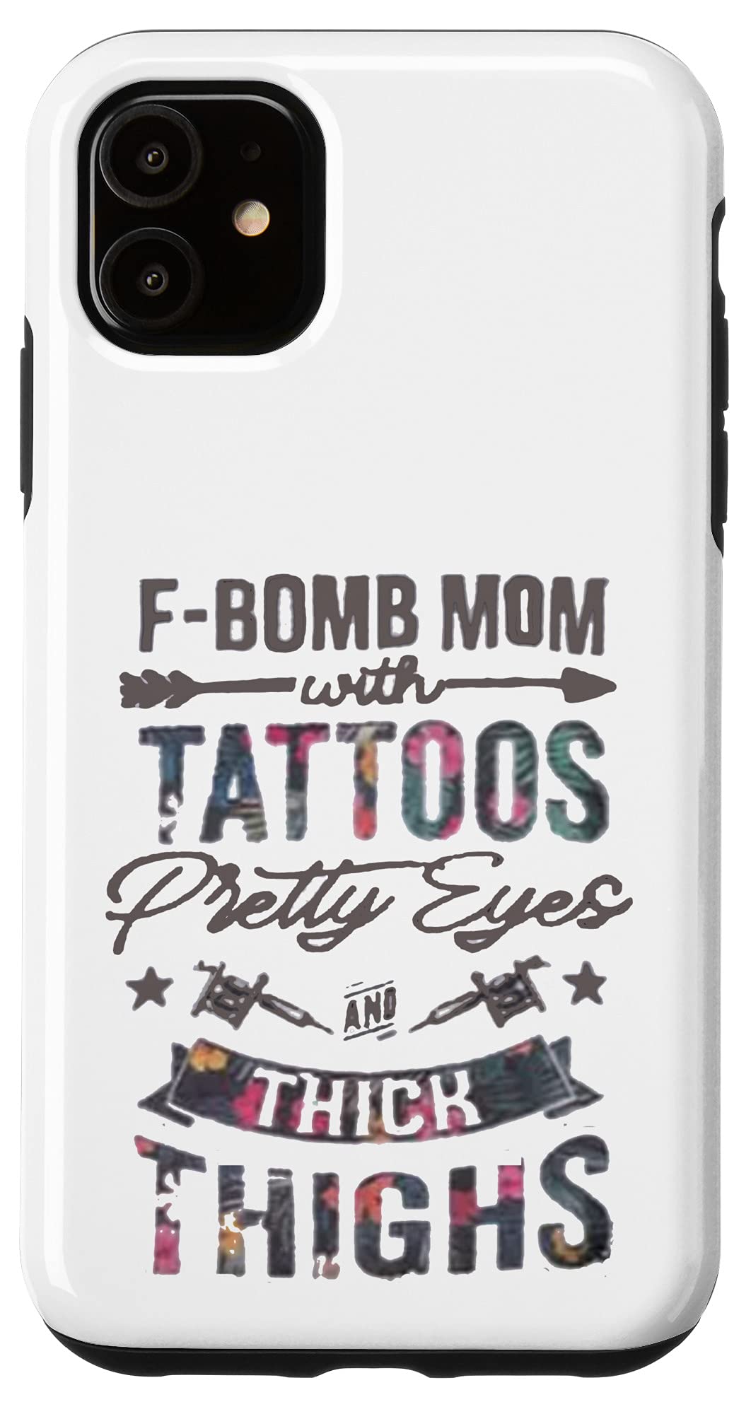 Vintage iPhone 11 Case - F-Bomb Mom Design with Tattoos, Pretty Eyes & Thick Thighs - Protective Phone Cover for Women - Perfect Gift for Moms, Tattoo Lovers & iPhone Users