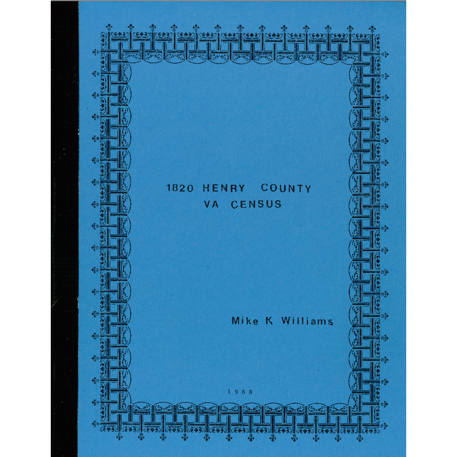 1820 Henry County Virginia Census Records - Genealogy & Family History Research for Ancestral Search    (Useful for ancestry research, family tree building, and historical demographic studies)