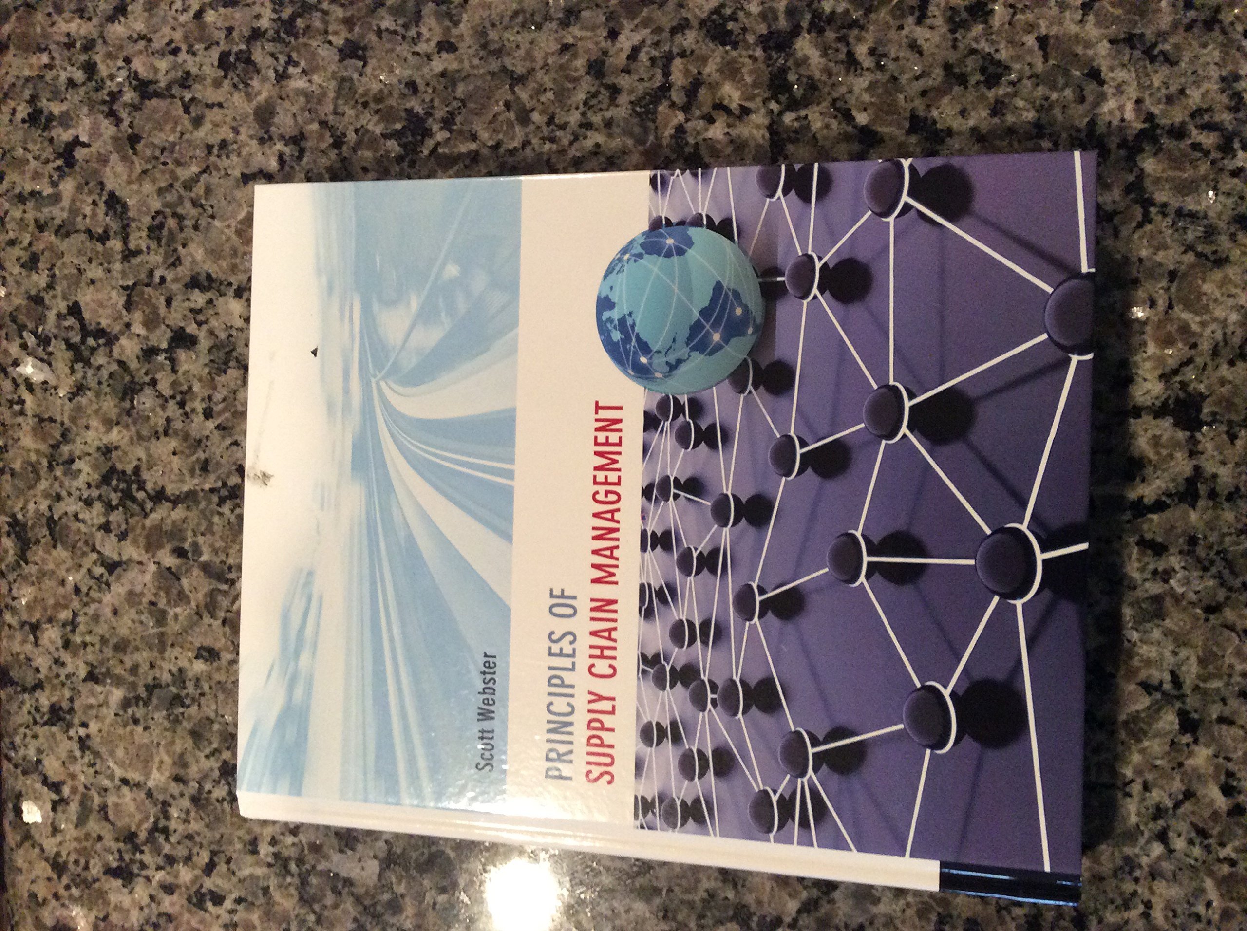 Principles of Supply Chain Management - Best Practices for Efficient Logistics & Operations | Ideal for Business Students, Managers & Entrepreneurs
