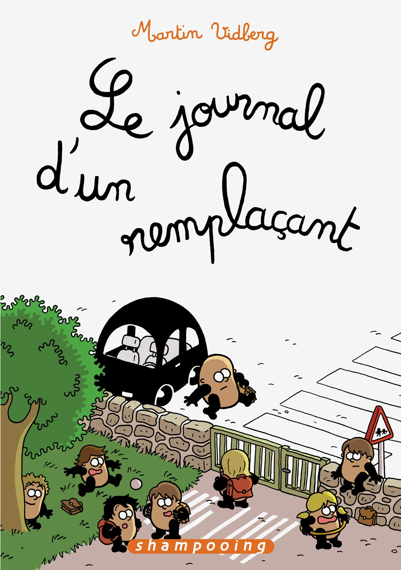 Le Journal d'un remplaçant - The Substitute's Diary | Inspiring Stories for Teachers, Coaches & Substitute Professionals