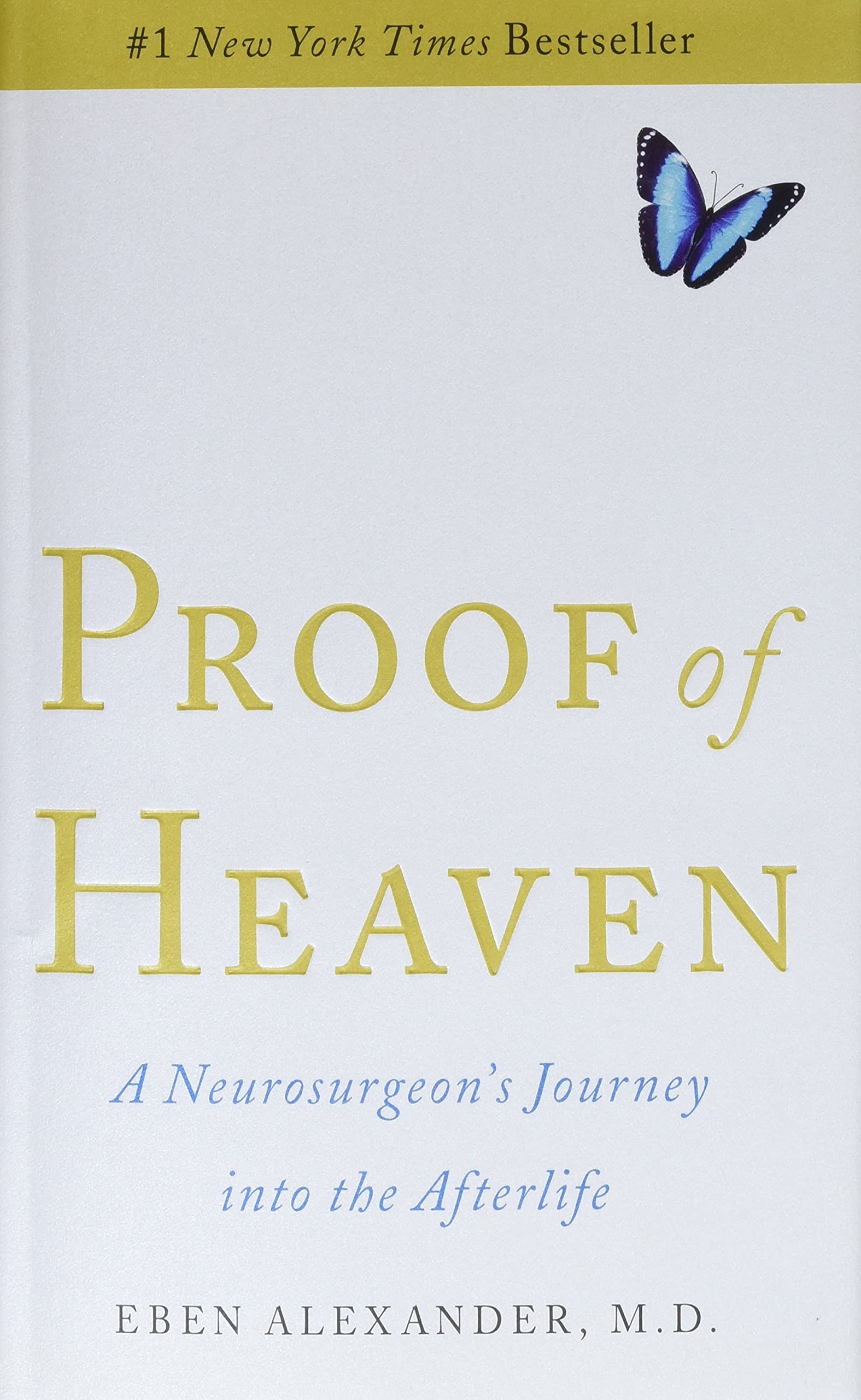 Proof of Heaven: A Neurosurgeon's Journey into the Afterlife - Inspirational Near-Death Experience Book for Spiritual Seekers & Christian Readers - Perfect for Book Clubs & Personal Enlightenment