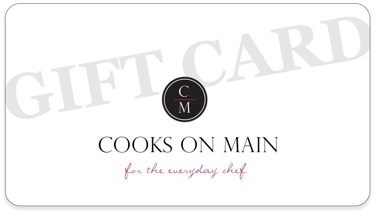 Cooks On Main Online Gift Card - Perfect for Holidays, Birthdays & Special Occasions | Digital Gift Card for Food Lovers & Culinary Enthusiasts