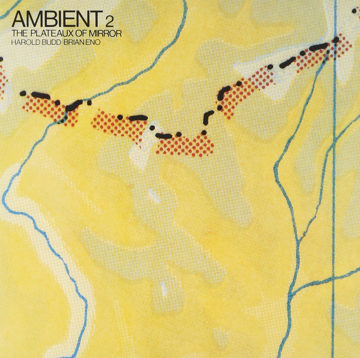 Plateaux of Mirror - Ambient Music Album by Brian Eno & Harold Budd | Perfect for Relaxation, Meditation & Creative Work