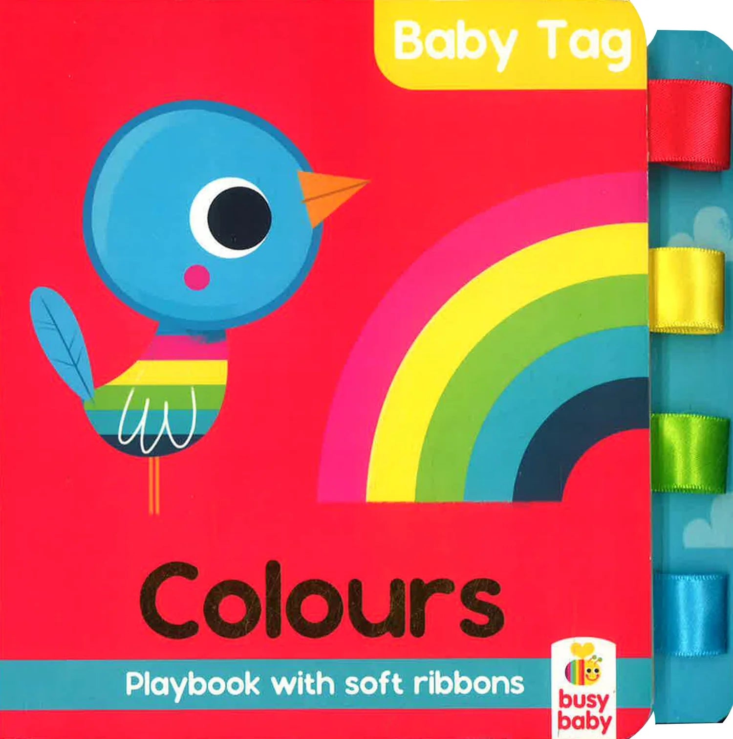 Baby Tag Colours Playbook with Soft Ribbons - Interactive Sensory Toy for Infants & Toddlers - Perfect for Early Learning, Teething, and Developmental Play