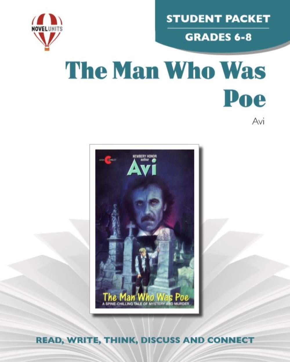 The Man Who Was Poe - Novel Study Guide & Student Packet for Middle School ELA | Mystery Book Analysis & Reading Comprehension Activities