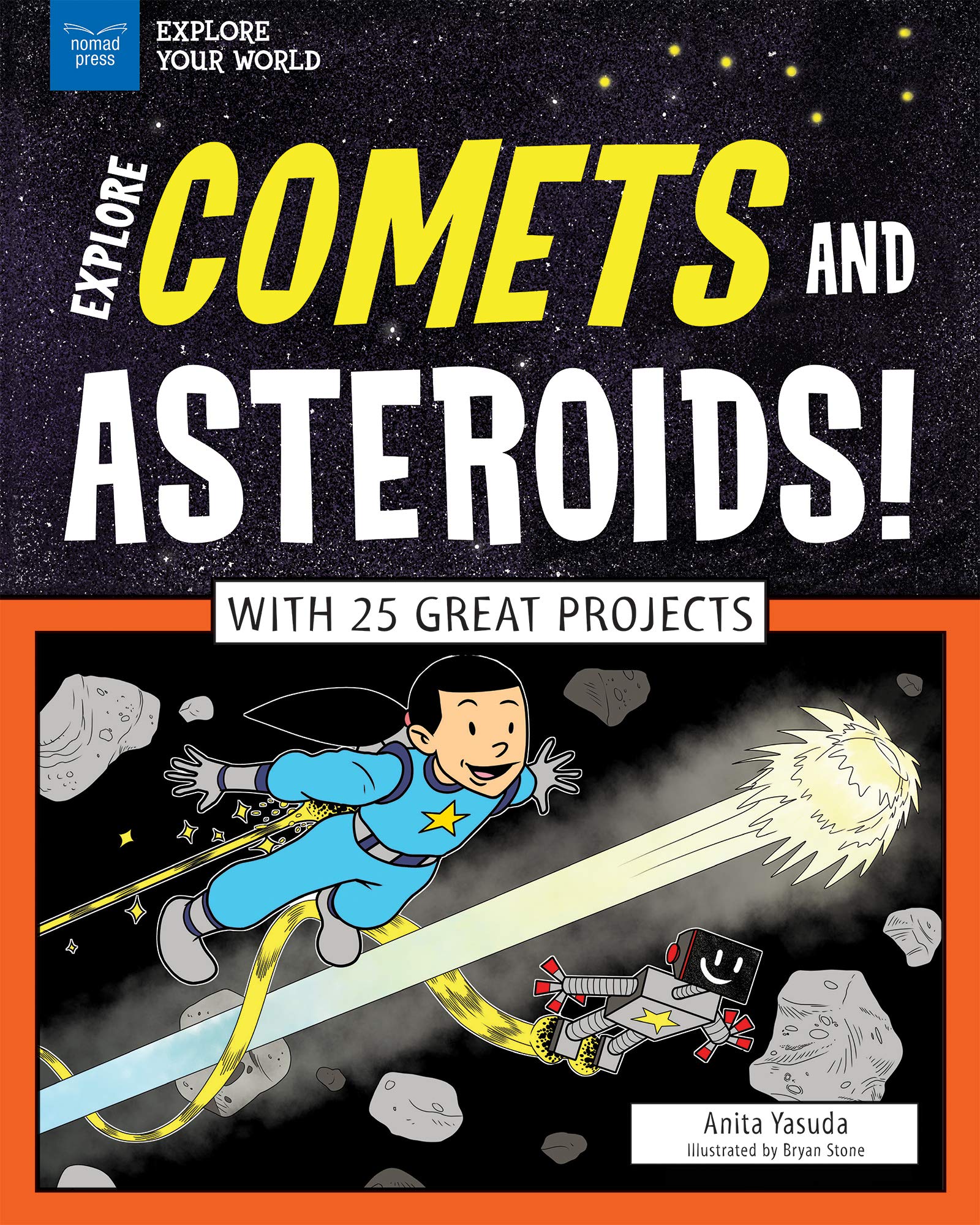 Explore Comets and Asteroids: 25 Fun Science Projects for Kids - Perfect for Homeschooling & STEM Learning Activities