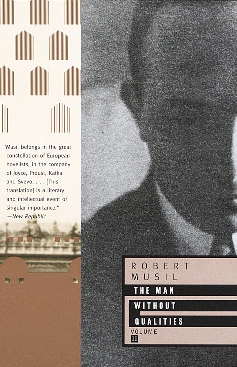 The Man Without Qualities, Vol. 2: Into the Millennium - Classic Literary Fiction Novel by Robert Musil - Perfect for Book Clubs & Literature Enthusiasts