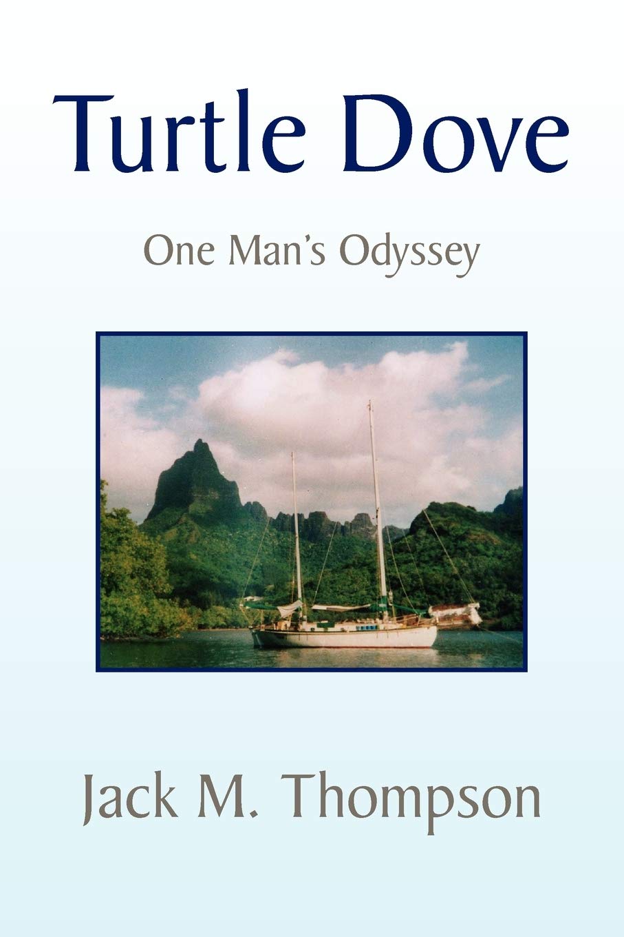Turtle Dove: A Man's Odyssey - Inspirational Journey & Adventure Story for Book Lovers, Travel Enthusiasts, and Self-Discovery Seekers