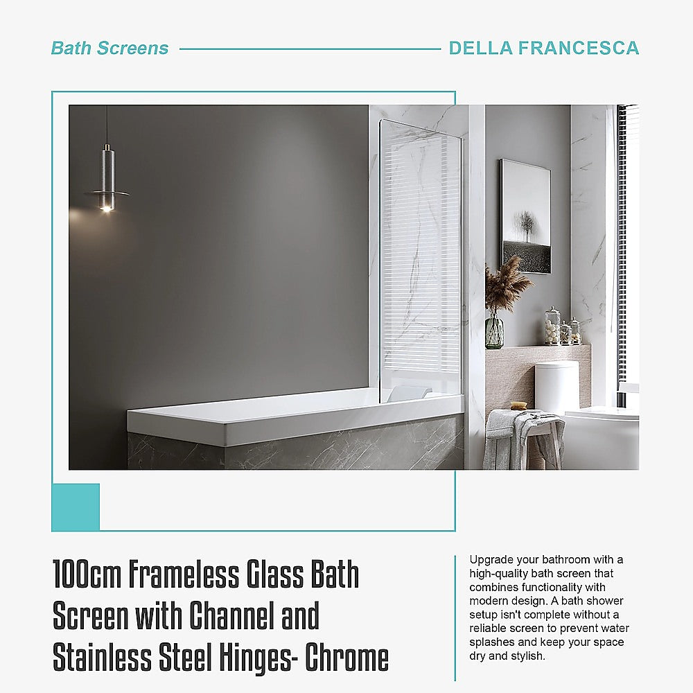 100cm Frameless Glass Bath Screen with Channel & Stainless Steel Hinges - Chrome Finish | Waterproof Shower Enclosure for Modern Bathrooms | Easy Installation & Space-Saving Design