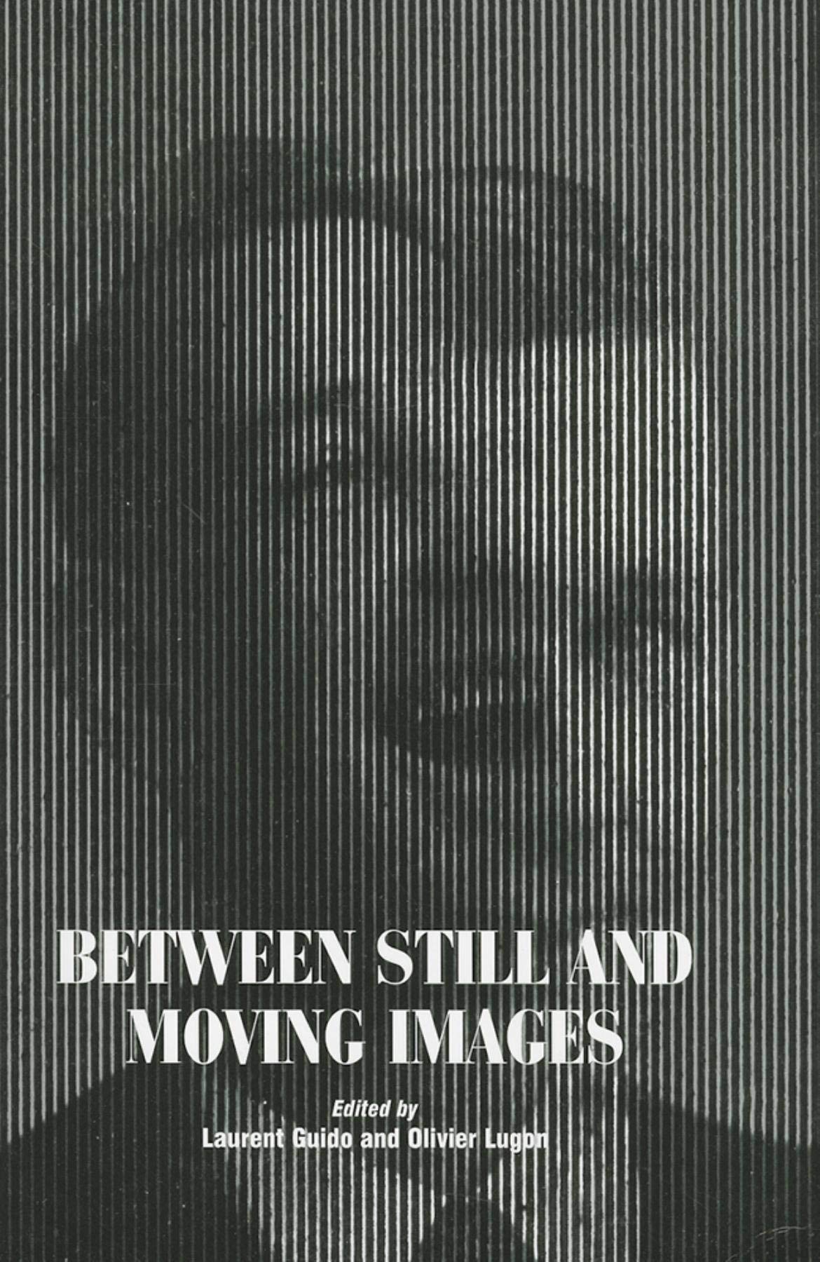 Between Still and Moving Images: 20th Century Photography and Cinema History - Perfect for Film Studies, Art History & Media Analysis