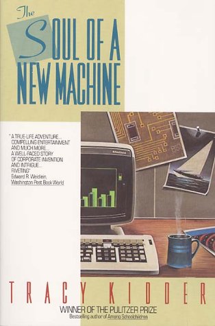 The Soul of a New Machine - Award-Winning Technology Book | Computer Science & Engineering Innovation | Perfect for Tech Enthusiasts & IT Professionals