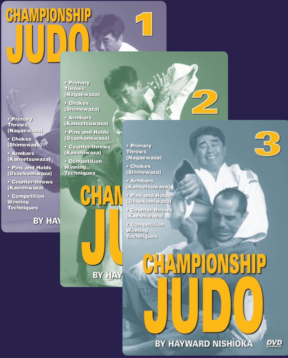 Championship Judo 3 DVD Set by Hayward Nishioka - Learn Judo Techniques & Training | Perfect for Martial Arts Enthusiasts & Self-Defense Practice