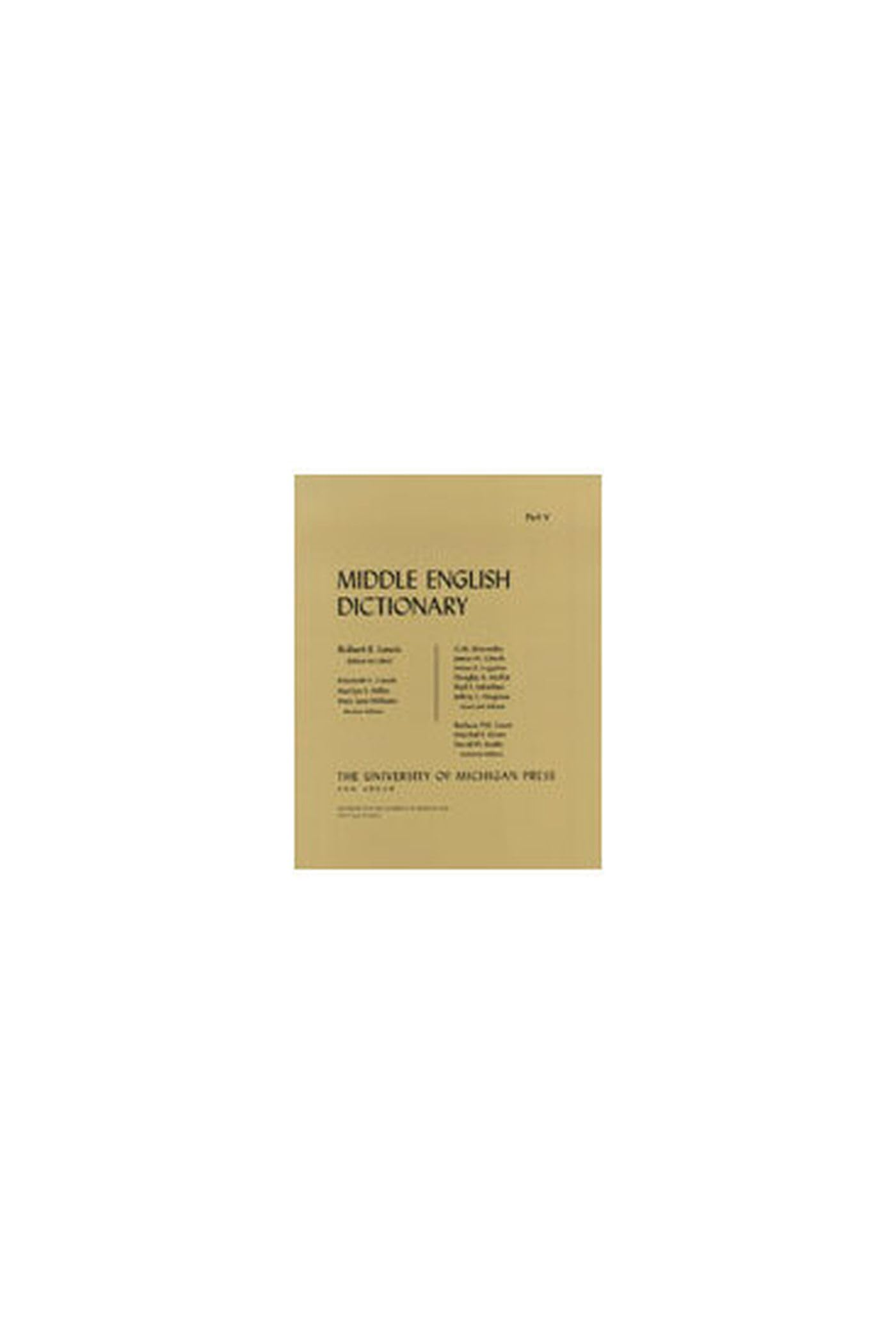 Middle English Dictionary (Volume U.4) - Comprehensive Historical Language Reference for Medieval Studies & Academic Research
