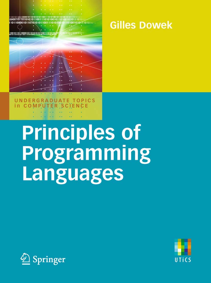 Principles of Programming Languages - Essential Undergraduate Computer Science Textbook | Learn Coding Fundamentals for Software Development & Academic Studies