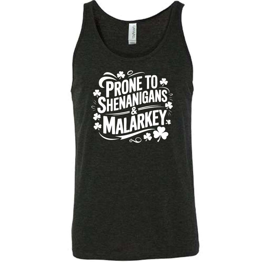 Funny Unisex T-Shirt - Prone To Shenanigans & Malarkey Design - Perfect for Casual Wear, Gifts & Humorous Occasions