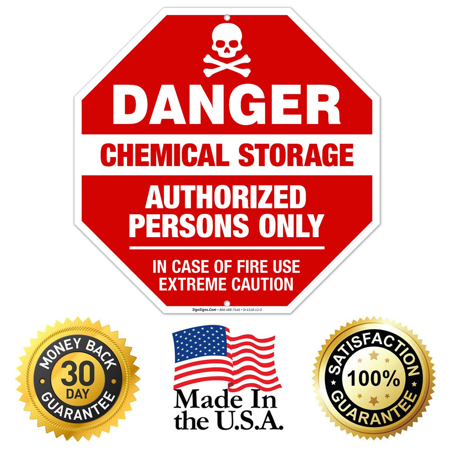 OSHA Approved Chemical Storage Danger Sign - 'Authorized Persons Only in Case of Fire' - 12x12 Inch Rust-Free .040 Aluminum Sign - Fade Resistant for Indoor & Outdoor Use - Made in USA - Perfect for Warehouses, Laboratories & Industrial Safety Compliance