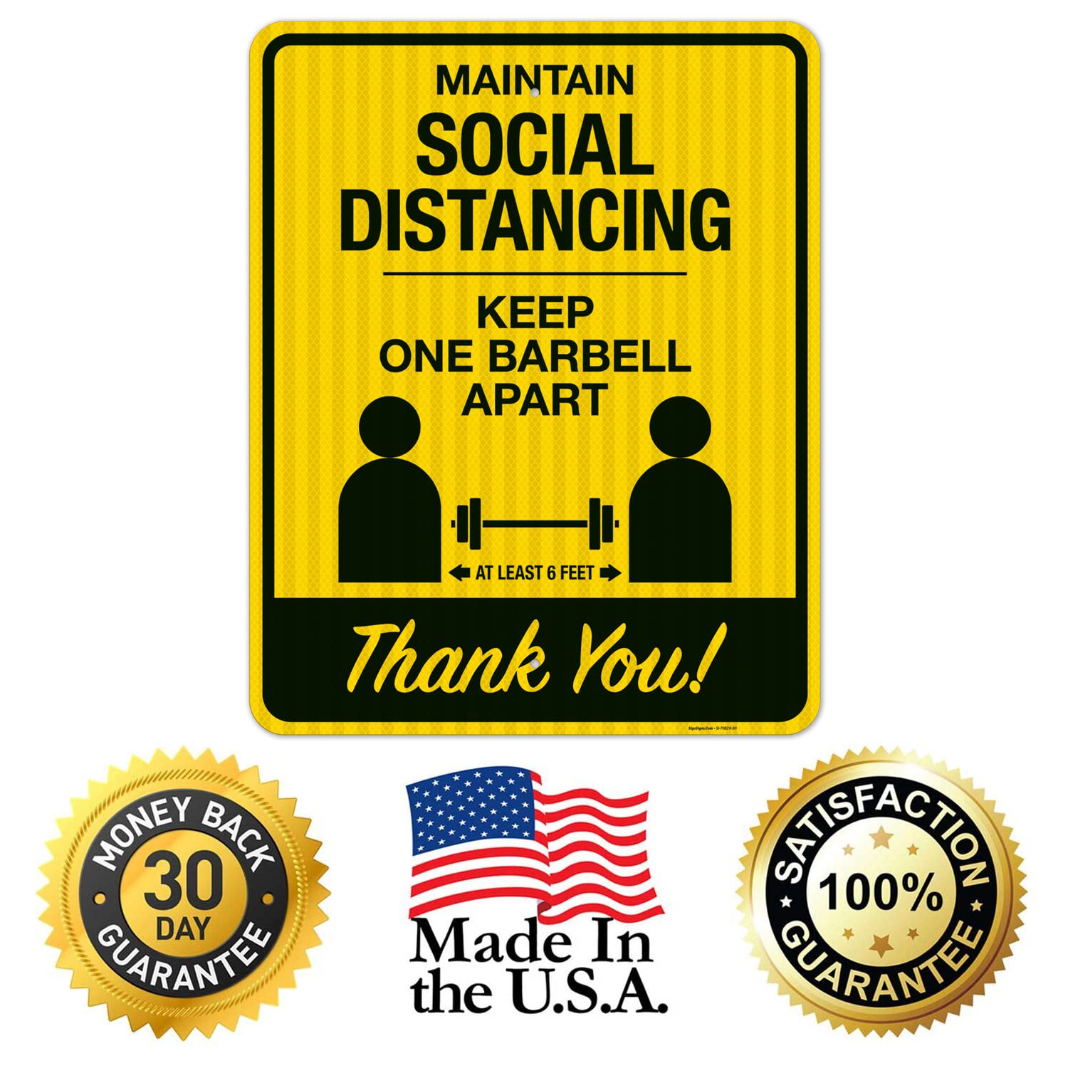 Social Distancing Sign - Keep One Barbell Apart at Least 6 Feet - 24x30 Inches Reflective Aluminum Sign - 3M EGP Coating, Fade Resistant - Made in USA - Perfect for Gyms, Workplaces & Public Spaces