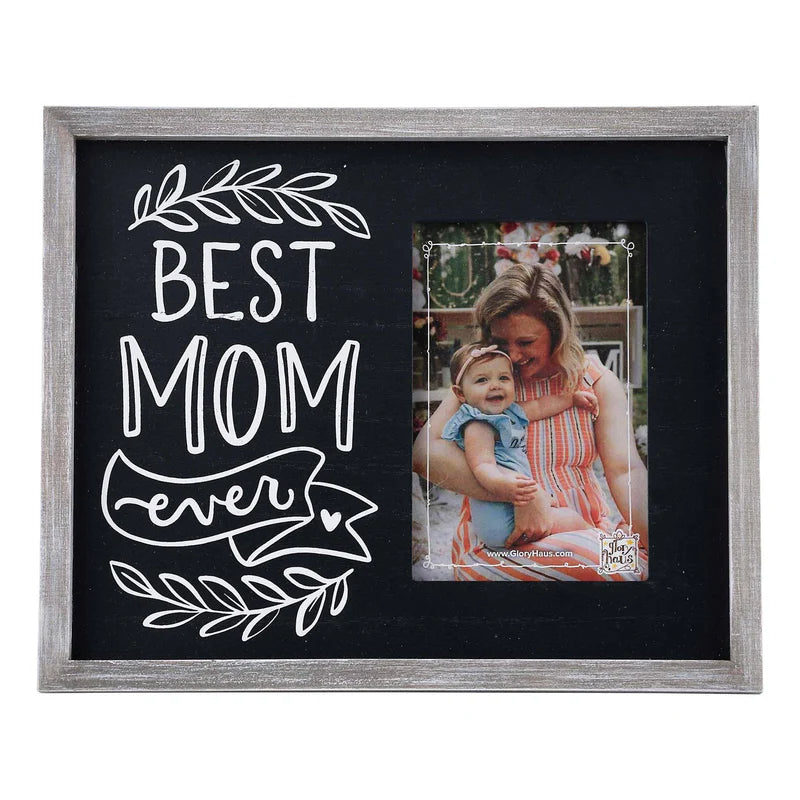 Best Mom Ever Picture Frame - Elegant Photo Frame for Mother's Day, Birthday & Gifts - Perfect for Wall Decor, Office Desk & Home Display