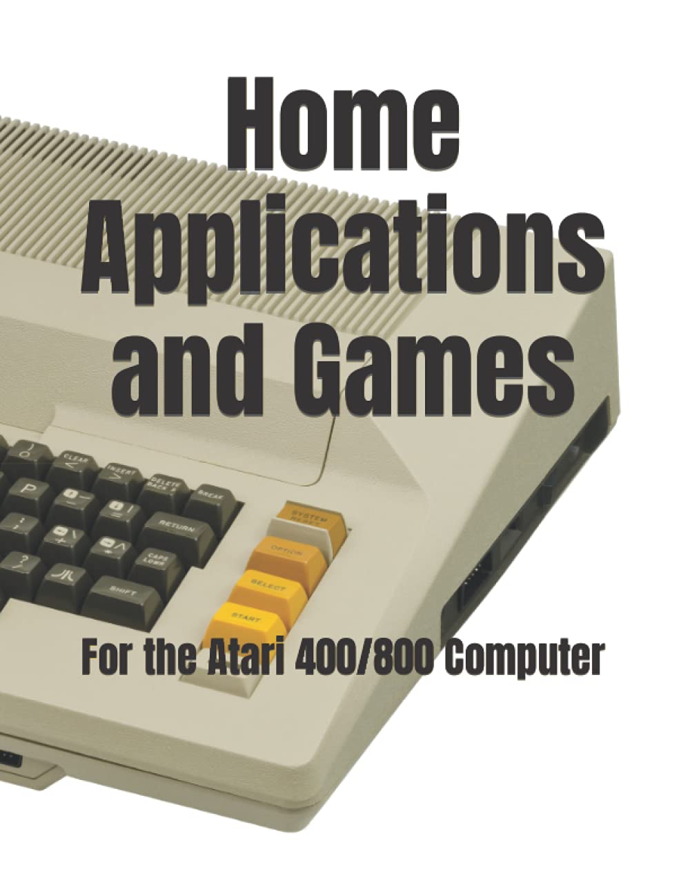 Optimized Atari 400/800 Home Applications & Games for Retro Gaming Enthusiasts | Perfect for Vintage Computer Collectors and Classic Gaming Sessions