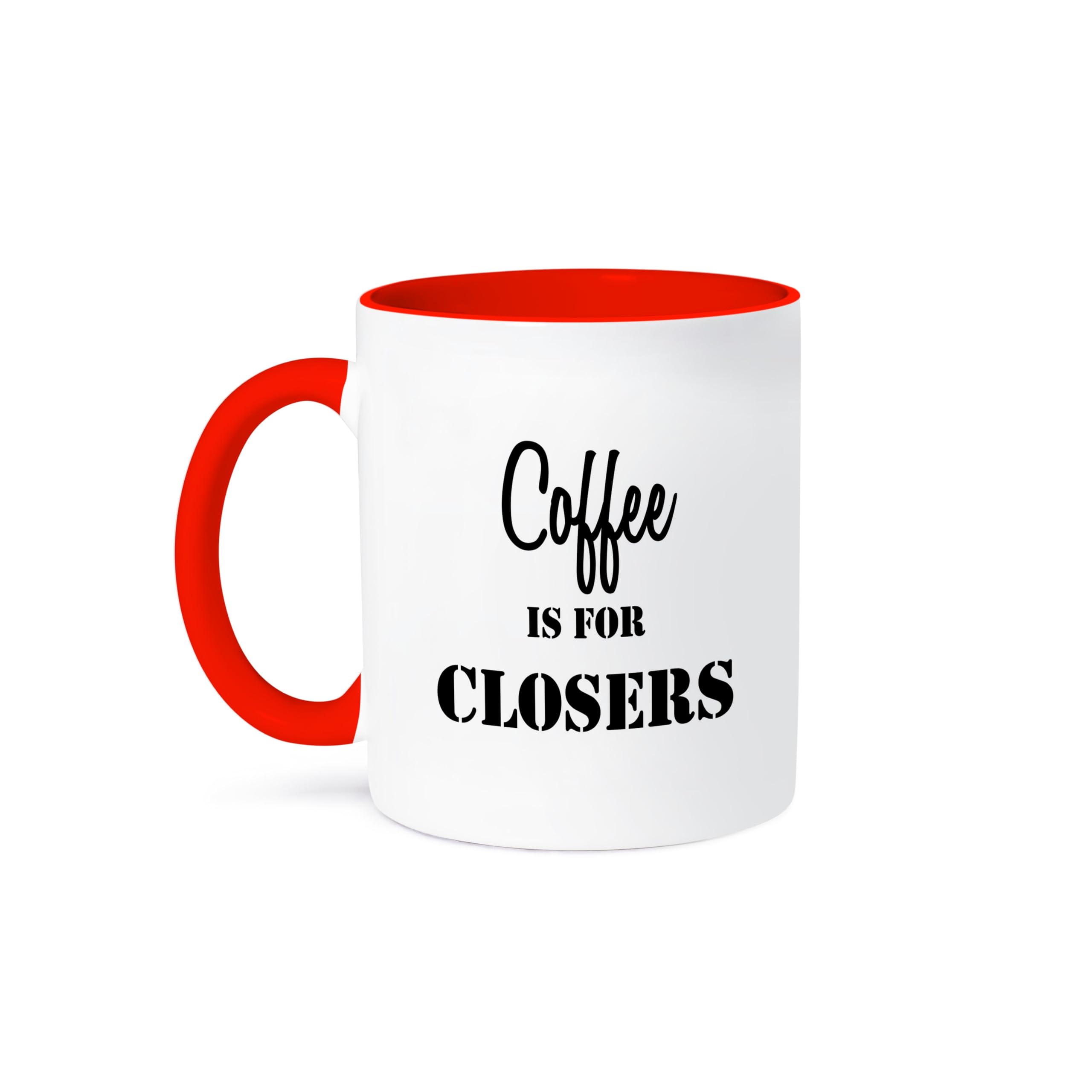 3dRose 15oz Funny Coffee Mug - 'Coffee is for Closers' Anne Collections Quote - Perfect Gift for Office, Sales Professionals & Coffee Lovers