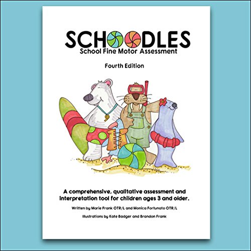 SCHOODLES School Fine Motor Assessment (SFMA) - 4th Edition | Occupational Therapy Tools for Kids | Classroom & Pediatric Therapy Use