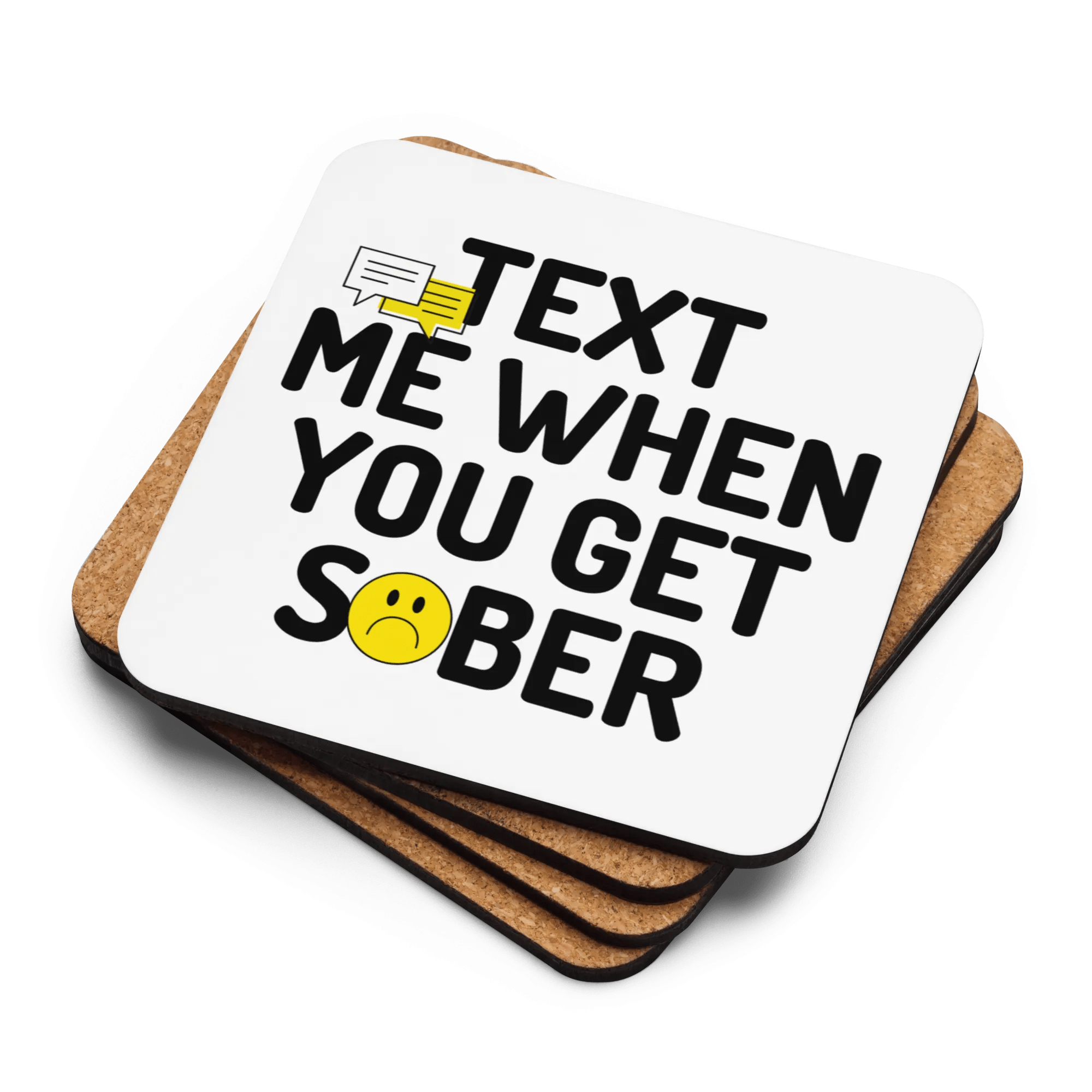 Text Me When You Get Sober Cork Back Coaster Set - Funny Bar Accessories for Home, Office & Gifts - Perfect for Beer, Wine & Cocktail Parties