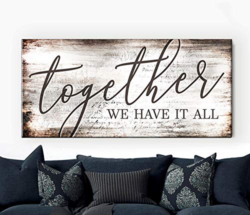 Together We Have It All Sign - Romantic Wooden Wall Art for Couples, Wedding Gift & Bedroom Decor (Brown, 42x19 inches) - Perfect for Anniversary, Valentine's Day & Newlywed Home Decor