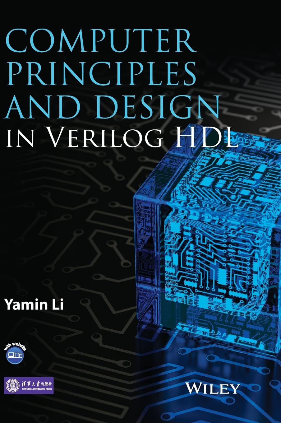 Verilog HDL Computer Principles and Design Textbook - Learn Digital Logic, FPGA, and ASIC Design for Students & Engineers | Perfect for Academic Study and Professional Development