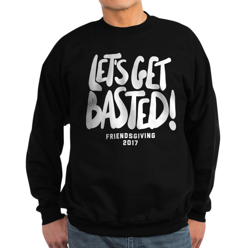 Let's Get Basted Funny Thanksgiving Sweatshirt - Cozy Dark Pullover Hoodie for Family Gatherings & Holiday Parties