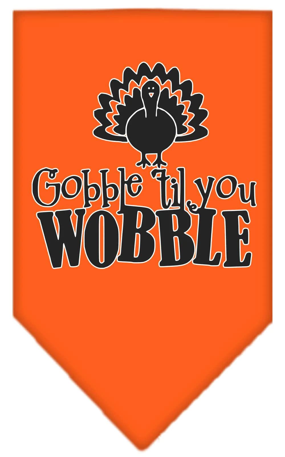Gobble Til You Wobble