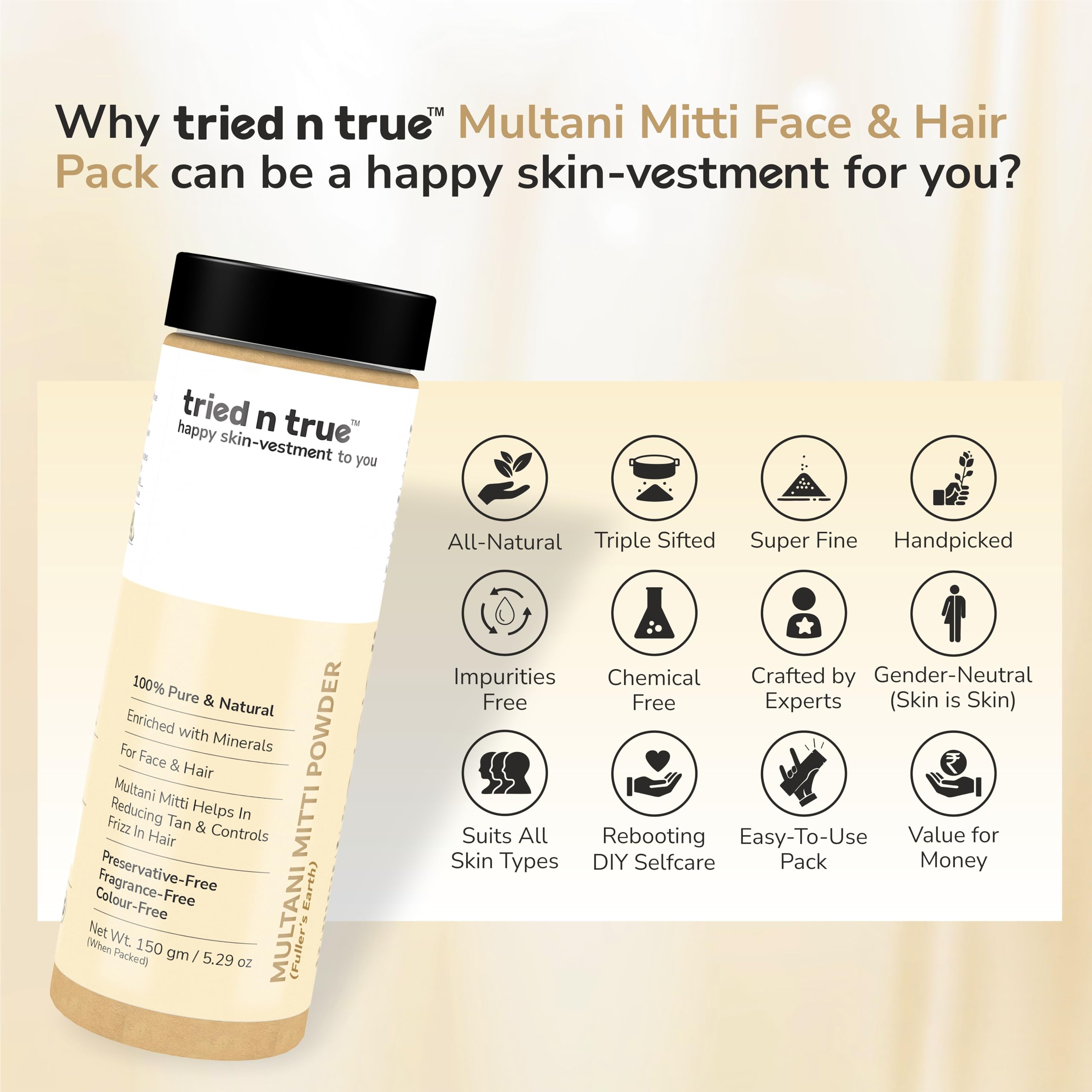 Tried N True Multani Mitti Powder - Natural Fullers Earth Clay for Face & Hair Masks | 100% Pure & Organic Skin Cleansing & Hair Care Treatment - 150g (Pack of 2) | Perfect for Acne-Prone Skin & Deep Hair Conditioning at Home