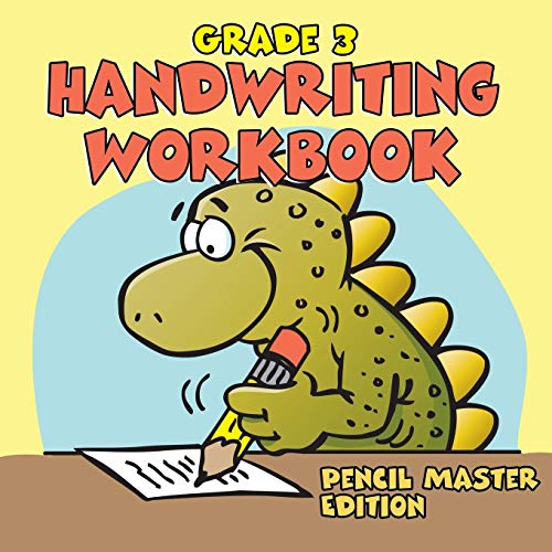 Grade 3 Handwriting Workbook: Pencil Master Edition - Improve Cursive Writing Skills for Kids | Practice Book for School & Homeschool Learning