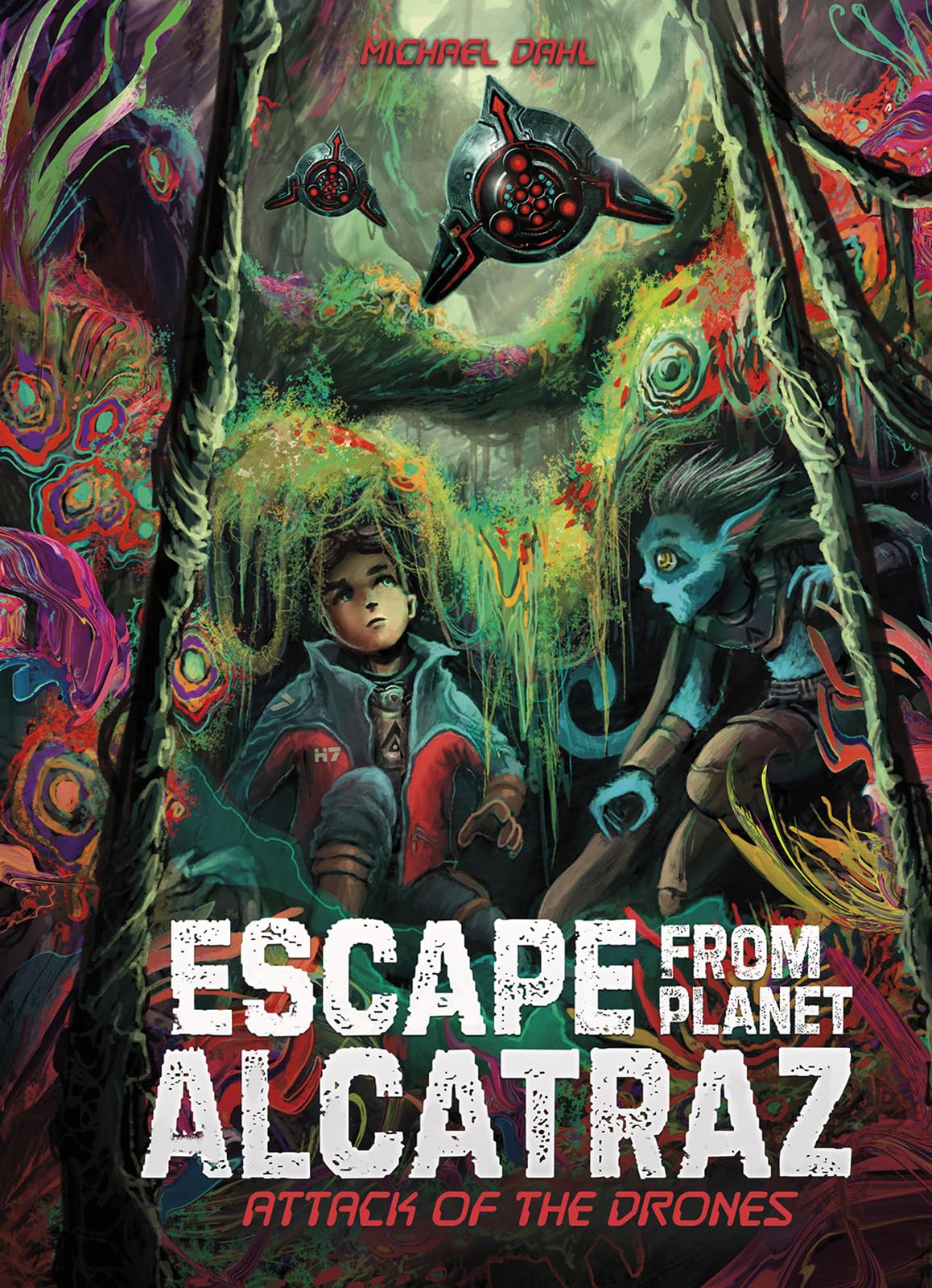 Attack of the Drones - Escape from Planet Alcatraz Sci-Fi Adventure Book | Perfect for Sci-Fi Lovers & Escape Room Game Enthusiasts