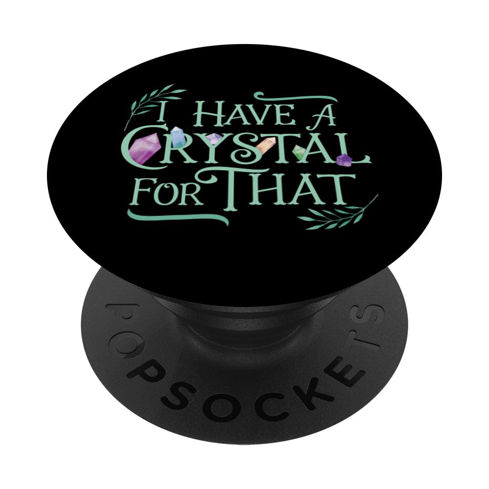 Witchy Quote Crystal PopSocket - Energy Healing for Phone Grip & Decor
