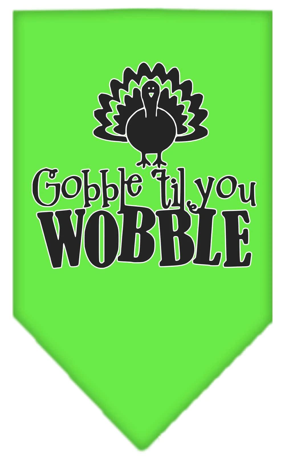 Gobble Til You Wobble