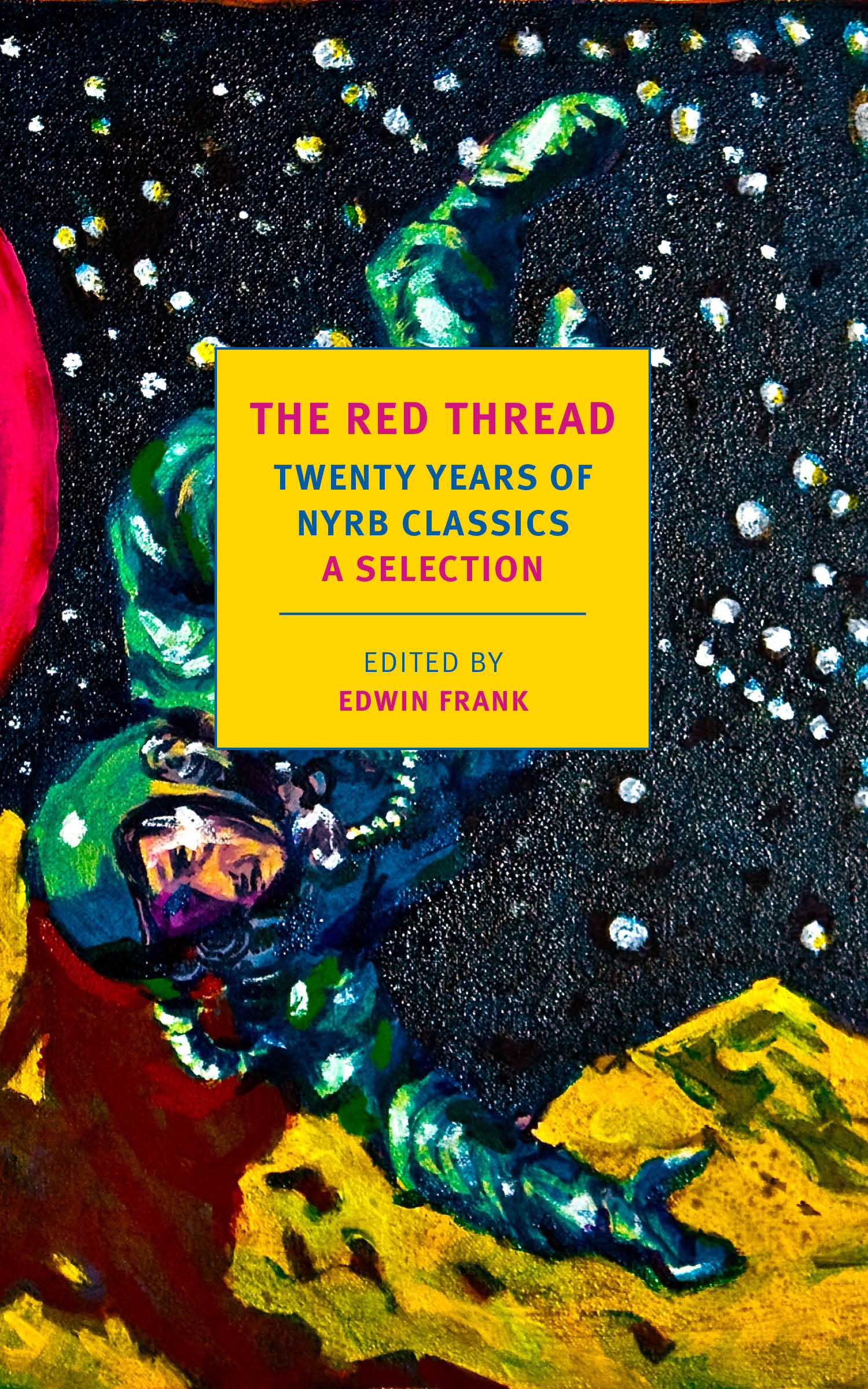 The Red Thread: Twenty Years of NYRB Classics - Literary Masterpieces for Book Lovers & Collectors | Perfect for Home Libraries, Book Clubs & Gifts