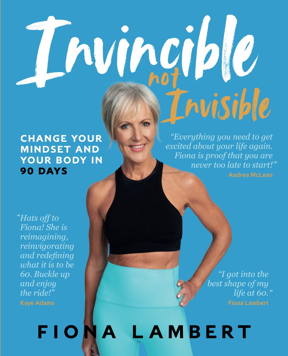 Invincible Not Invisible: Transform Your Mindset & Body in 90 Days - Self-Improvement Guide for Fitness & Mental Growth | Perfect for Home Workouts, Weight Loss Journeys & Personal Development